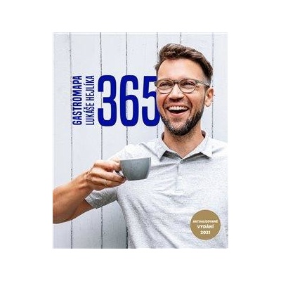 365 - Gastromapa Lukáše Hejlíka, Lukáš Hejlík