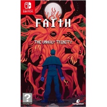 Faith: The Unholy Trinity