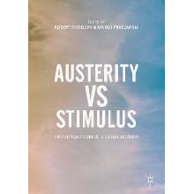 Austerity vs Stimulus Skidelsky Robert