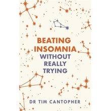 Beating Insomnia Cantopher Tim