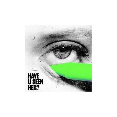 ALMA - HAVE U SEEN HER? LP