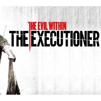 The Evil Within The Executioner