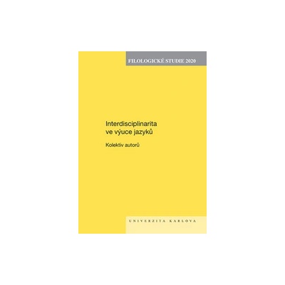 Filologické studie 2020 Interdisciplinarita ve výuce jazyků