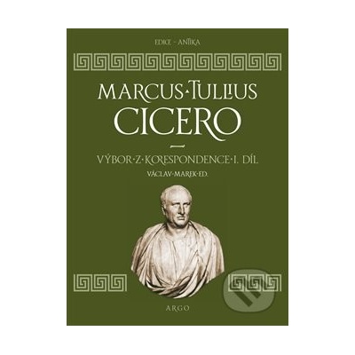 Výbor z korespondence 1 - Marcus Tullius Cicero