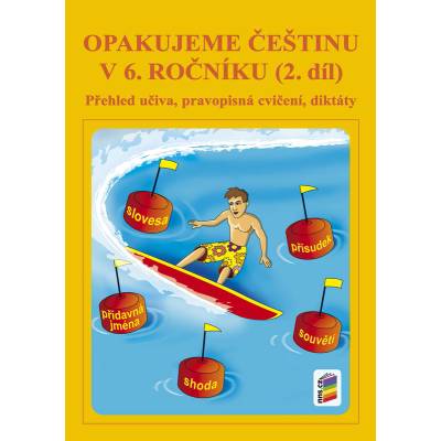 Opakujeme češtinu v 6. ročníku, 2. díl