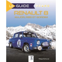 Renault 8 - Major, R8S et Gordini