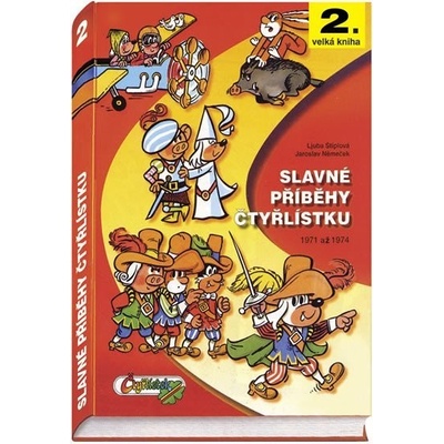 Slavné příběhy čtyřlístku, Ljuba Štíplová; Jaroslav Němeček – Zbozi.Blesk.cz