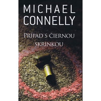Prípad s čiernou skrinkou - Michael Connelly