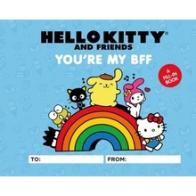 Hello Kitty and Friends: You're My Bff: A Fill-In Book Caetano Sosae