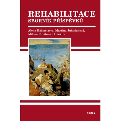 Rehabilitace - Alena Kačinetzová