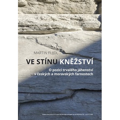 Ve stínu kněžství