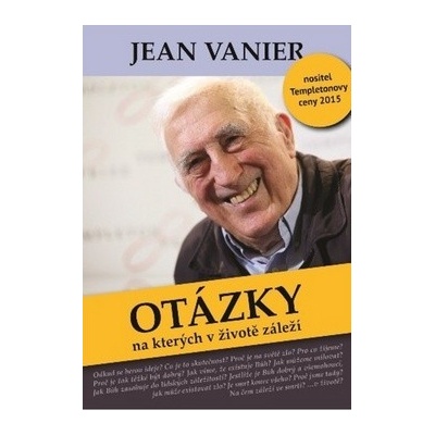 Otázky na kterých v životě záleží - Jean Vainer
