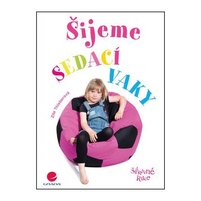 Šijeme sedací vaky