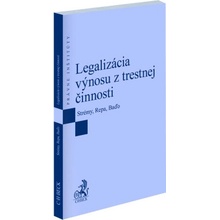 Legalizácia výnosu z trestnej činnosti - Tomáš Strémy, Ondrej Repa