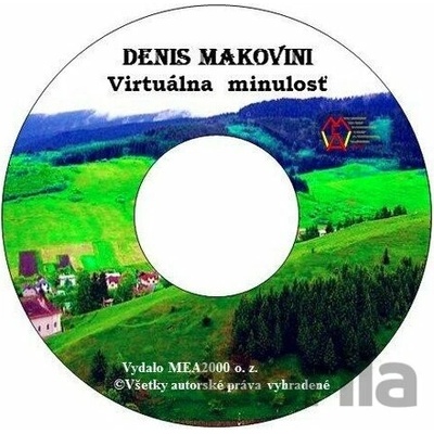 Virtuálna minulosť - Denis Makovini