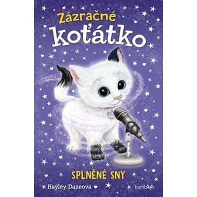 Daze, Hayley - Zázračné koťátko Splněné sny
