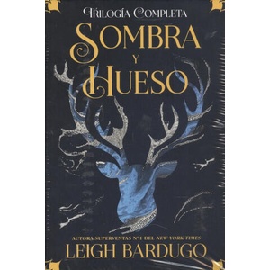 TRILOGÍA SOMBRA Y HUESO | Leigh Bardugo (2019)