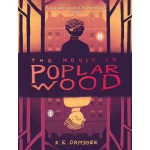 House in Poplar Wood (ISBN: 9781797240244)