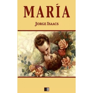 María | Jorge Isaacs (2016)