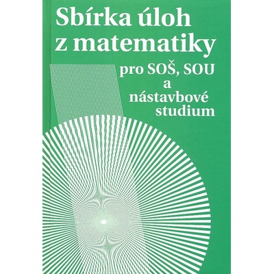 Sbírka úloh z matematiky Milada Hudcová Libuše Kubičíková