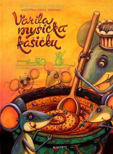 Varila myšička kašičku