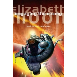 Engaging The Enemy | Elizabeth Moon (2006)