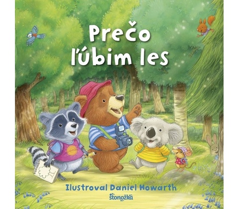Prečo ľúbim les