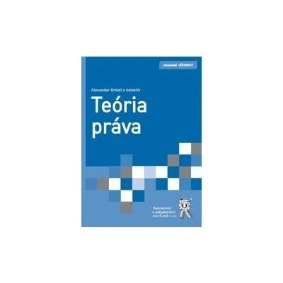 Teória práva - Alexander Bröstl a kolektív