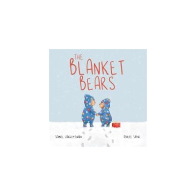 Blanket Bears Langley-Swain SamuelPaperback