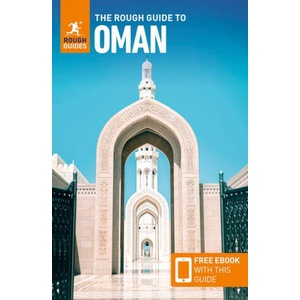 The Rough Guide to Oman: Travel Guide with Free eBook | Rough Guides (ISBN: 9781835290439)