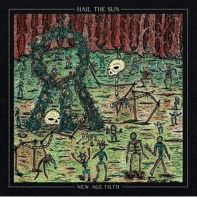 HAIL THE SUN - New Age Filth CD