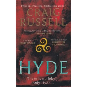 Hyde: WINNER OF THE 2021 McILVANNEY PRIZE FOR BEST CRIME BOOK OF THE YEAR | Craig Russell (ISBN: 9781472128379)