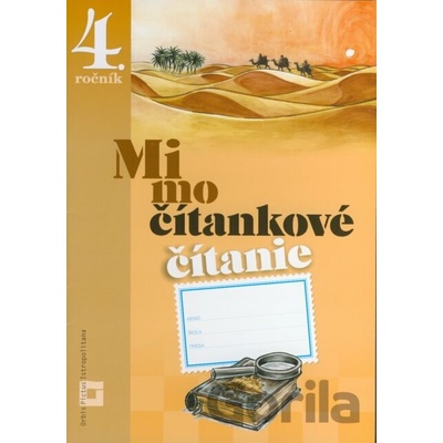 Mimočítankové čítanie - 4. ročník