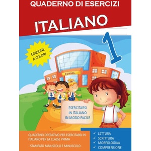 Quaderno esercizi italiano. Per la Scuola elementare | Paola Giorgia Mormile (2022)