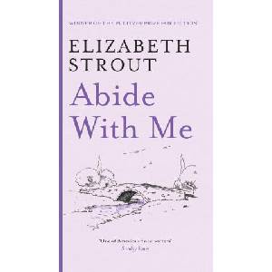 Abide With Me | Elizabeth Strout (2024)