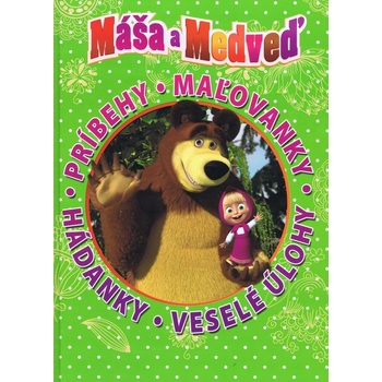 Máša a medveď Príbehy. Maľovánky. Hádanky. Veselé úlohy