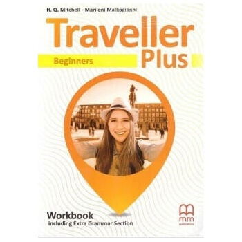 Traveller Plus. Beginners. Workbook + Extra Grammar Section