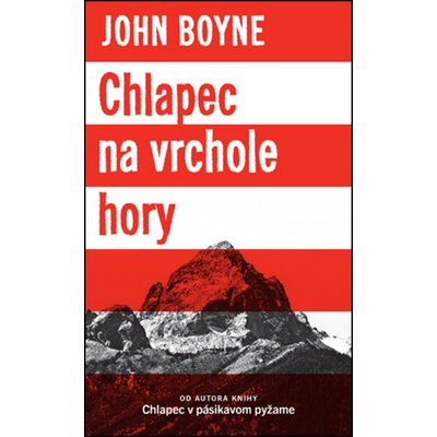 Chlapec na vrchole hory - John Boyne