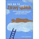 Zdravý spánok - Chris Idzikowski