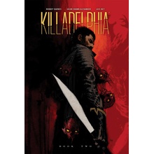 Killadelphia Deluxe Edition, Book Two