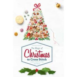 Magic of Christmas to Cross Stitch: French Charm for Your Stitchwork (ISBN: 9780764354618)