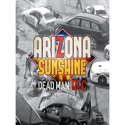 Arizona Sunshine Dead Man