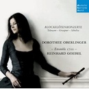 OBERLINGER DOROTHEE: RECORDER CONCERTOS CD