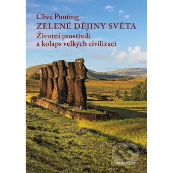 Zelené dějiny světa - Clive Ponting