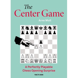 New in Chess The Center Game
