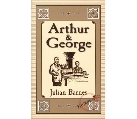Arthur a George