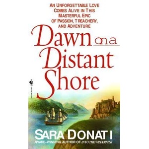 Dawn on a Distant Shore | Sara Donati (ISBN: 9780553578553)