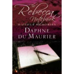 Rebecca Notebook | Daphne Du Maurier (2005)