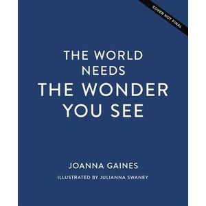 The World Needs the Wonder You See (ISBN: 9781400247417)