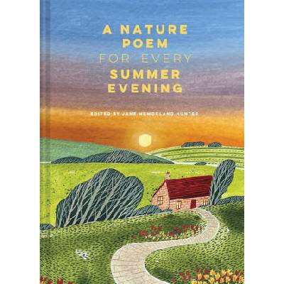 Nature Poem for Every Summer Evening | MCMORLAND HUNTER JANE